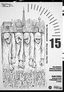 Affiche de 15 minutes, Studio Théâtre de l’Université Paris 8, décembre 2023